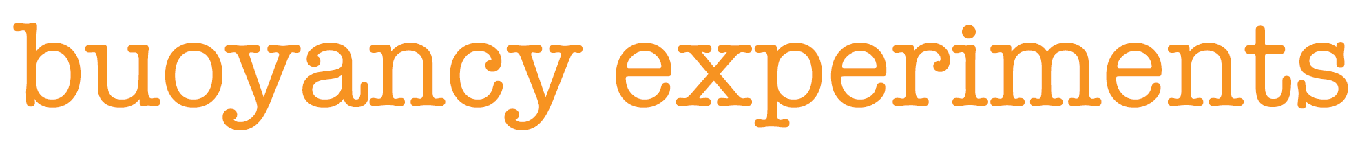 Buoyancy Experiments